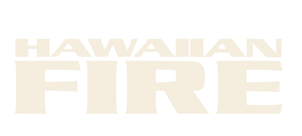 Hawaiian Fire LLC